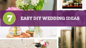 7 Easy DIY Wedding Ideas from Creative Experts